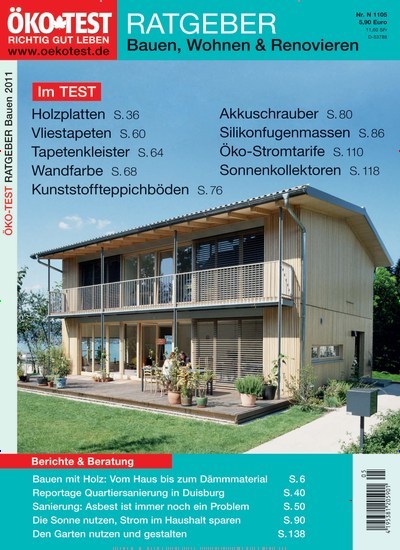 Titelbild der Ausgabe 5/2011 von ÖKO-TEST Ratgeber Bauen und Wohnen. Diese Zeitschrift und viele weitere Gartenzeitschriften und Wohnzeitschriften als Abo oder epaper bei United Kiosk online kaufen.