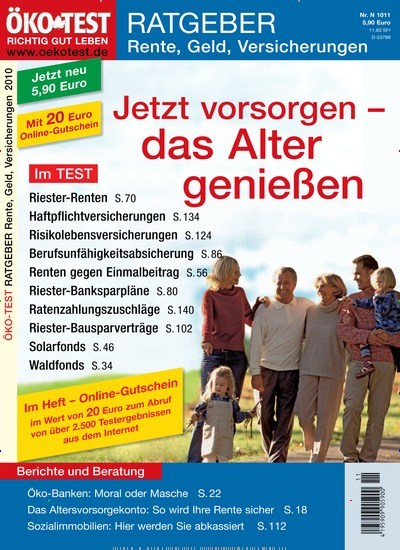 Titelbild der Ausgabe 11/2010 von ÖKO-TEST Ratgeber Rente, Geld, Versicherungen. Diese Zeitschrift und viele weitere Wirtschaftsmagazine und Politikmagazine als Abo oder epaper bei United Kiosk online kaufen.