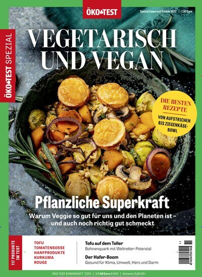 Titelbild der Ausgabe 11/2022 von ÖKO-TEST Spezial Vegetarisch und Vegan. Diese Zeitschrift und viele weitere Kochzeitschriften und Backzeitschriften als Abo oder epaper bei United Kiosk online kaufen.