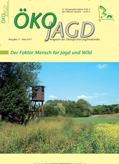 ÖKOJAGD - epaper Titelbild Ausgabe 2/2011 Titelbild von ÖKOJAGD - epaper. Entdecken Sie jetzt die Ausgabe 2/2011. Lesen Sie gerne Naturzeitschriften, Landwirtschaftszeitungen und Umweltmagazine? Dann empfehlen wir Ihnen ÖKOJAGD - epaper als digitales Abo (eAbo) und Einzelheft zum sofort Loslesen oder als Geschenkabo zum Vorbestellen.