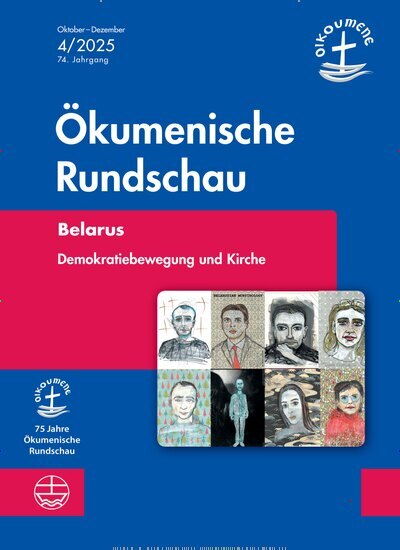 Titelbild der Ausgabe 4/2025 von Ökumenische Rundschau. Diese Zeitschrift und viele weitere Kunstmagazine und Kulturmagazine als Abo oder epaper bei United Kiosk online kaufen.