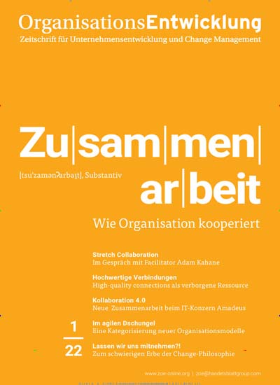 Titelbild der Ausgabe 1/2022 von OrganisationsEntwicklung. Diese Zeitschrift und viele weitere Wirtschaftsmagazine und Politikmagazine als Abo oder epaper bei United Kiosk online kaufen.