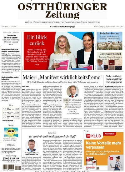 Titelbild der Ausgabe 136/2025 von Ostthüringer Zeitung Greiz. Diese Zeitschrift und viele weitere Zeitungsabos als Abo oder epaper bei United Kiosk online kaufen.