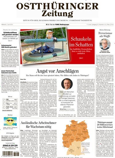 Titelbild der Ausgabe 151/2025 von Ostthüringer Zeitung Greiz. Diese Zeitschrift und viele weitere Zeitungsabos als Abo oder epaper bei United Kiosk online kaufen.