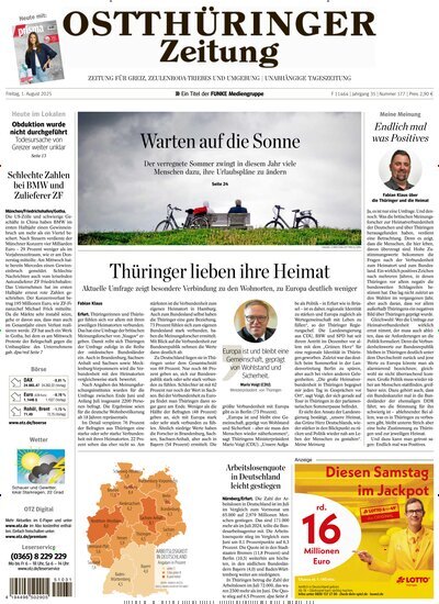 Titelbild der Ausgabe 177/2025 von Ostthüringer Zeitung Greiz. Diese Zeitschrift und viele weitere Zeitungsabos als Abo oder epaper bei United Kiosk online kaufen.