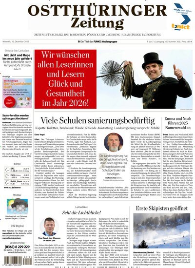 Titelbild der Ausgabe 302/2025 von Ostthüringer Zeitung Pößneck. Diese Zeitschrift und viele weitere Zeitungsabos als Abo oder epaper bei United Kiosk online kaufen.