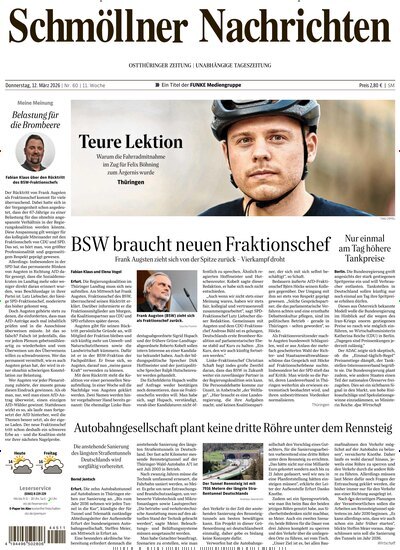 Titelbild der Ausgabe 60/2026 von Ostthüringer Zeitung Schmölln. Diese Zeitschrift und viele weitere Zeitungsabos als Abo oder epaper bei United Kiosk online kaufen.