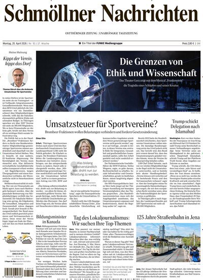 Titelbild der Ausgabe 91/2026 von Ostthüringer Zeitung Schmölln. Diese Zeitschrift und viele weitere Zeitungsabos als Abo oder epaper bei United Kiosk online kaufen.