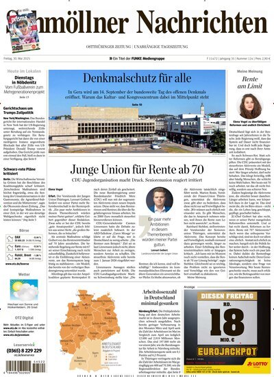 Titelbild der Ausgabe 124/2025 von Ostthüringer Zeitung Schmölln. Diese Zeitschrift und viele weitere Zeitungsabos als Abo oder epaper bei United Kiosk online kaufen.