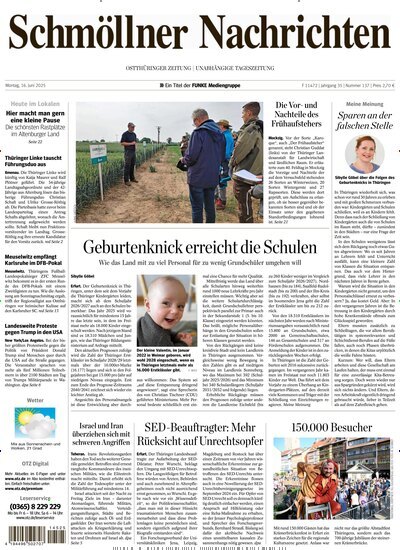 Titelbild der Ausgabe 137/2025 von Ostthüringer Zeitung Schmölln. Diese Zeitschrift und viele weitere Zeitungsabos als Abo oder epaper bei United Kiosk online kaufen.