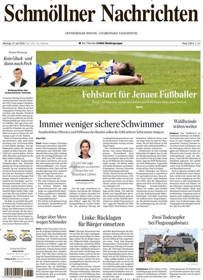 Titelbild der Ausgabe 172/2026 von Ostthüringer Zeitung Schmölln. Diese Zeitschrift und viele weitere Zeitungsabos als Abo oder epaper bei United Kiosk online kaufen.