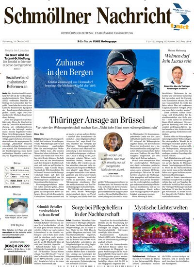 Titelbild der Ausgabe 240/2025 von Ostthüringer Zeitung Schmölln. Diese Zeitschrift und viele weitere Zeitungsabos als Abo oder epaper bei United Kiosk online kaufen.