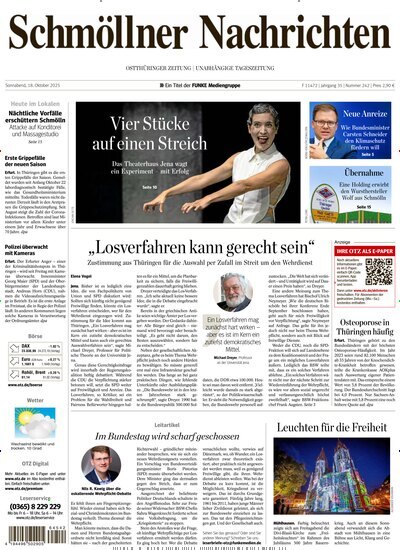 Titelbild der Ausgabe 242/2025 von Ostthüringer Zeitung Schmölln. Diese Zeitschrift und viele weitere Zeitungsabos als Abo oder epaper bei United Kiosk online kaufen.