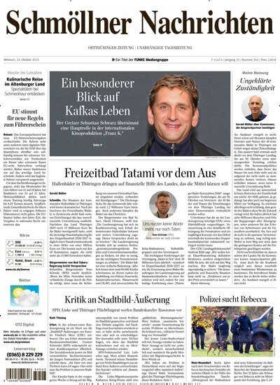 Titelbild der Ausgabe 245/2025 von Ostthüringer Zeitung Schmölln. Diese Zeitschrift und viele weitere Zeitungsabos als Abo oder epaper bei United Kiosk online kaufen.