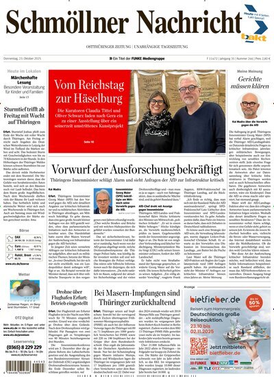 Titelbild der Ausgabe 246/2025 von Ostthüringer Zeitung Schmölln. Diese Zeitschrift und viele weitere Zeitungsabos als Abo oder epaper bei United Kiosk online kaufen.