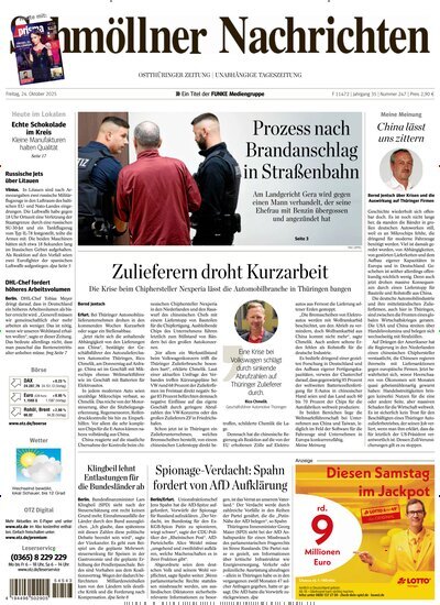 Titelbild der Ausgabe 247/2025 von Ostthüringer Zeitung Schmölln. Diese Zeitschrift und viele weitere Zeitungsabos als Abo oder epaper bei United Kiosk online kaufen.