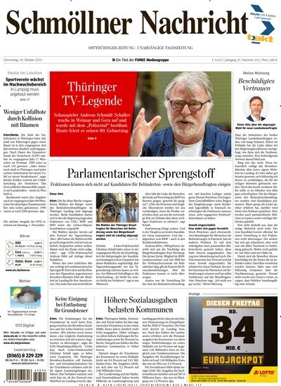 Titelbild der Ausgabe 252/2025 von Ostthüringer Zeitung Schmölln. Diese Zeitschrift und viele weitere Zeitungsabos als Abo oder epaper bei United Kiosk online kaufen.