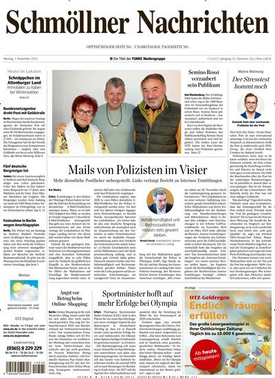 Titelbild der Ausgabe 254/2025 von Ostthüringer Zeitung Schmölln. Diese Zeitschrift und viele weitere Zeitungsabos als Abo oder epaper bei United Kiosk online kaufen.