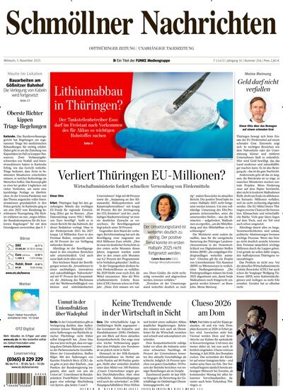 Titelbild der Ausgabe 256/2025 von Ostthüringer Zeitung Schmölln. Diese Zeitschrift und viele weitere Zeitungsabos als Abo oder epaper bei United Kiosk online kaufen.