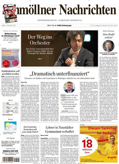 Titelbild der Ausgabe 258/2025 von Ostthüringer Zeitung Schmölln. Diese Zeitschrift und viele weitere Zeitungsabos als Abo oder epaper bei United Kiosk online kaufen.