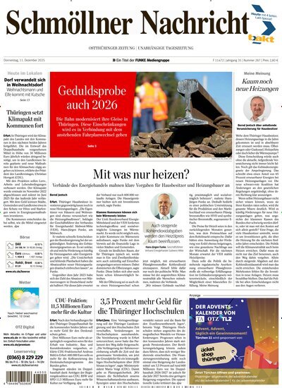 Titelbild der Ausgabe 287/2025 von Ostthüringer Zeitung Schmölln. Diese Zeitschrift und viele weitere Zeitungsabos als Abo oder epaper bei United Kiosk online kaufen.