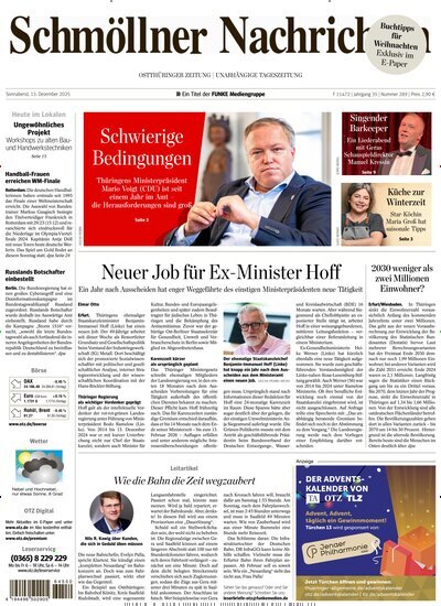 Titelbild der Ausgabe 289/2025 von Ostthüringer Zeitung Schmölln. Diese Zeitschrift und viele weitere Zeitungsabos als Abo oder epaper bei United Kiosk online kaufen.