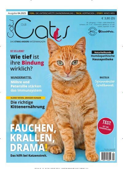 Titelbild der Ausgabe 4/2025 von Our Cats. Diese Zeitschrift und viele weitere Elternzeitschriften und Tierzeitschriften als Abo oder epaper bei United Kiosk online kaufen.