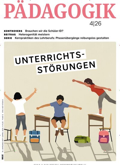 Titelbild der Ausgabe 4/2026 von Pädagogik. Diese Zeitschrift und viele weitere Zeitschriften für Pädagogik als Abo oder epaper bei United Kiosk online kaufen.