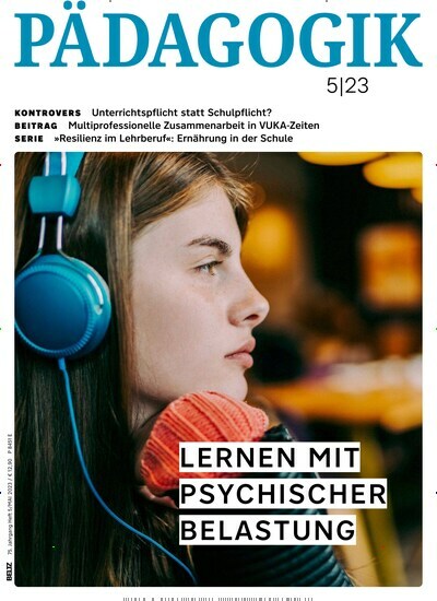 Titelbild der Ausgabe 5/2023 von Pädagogik. Diese Zeitschrift und viele weitere Zeitschriften für Pädagogik als Abo oder epaper bei United Kiosk online kaufen.