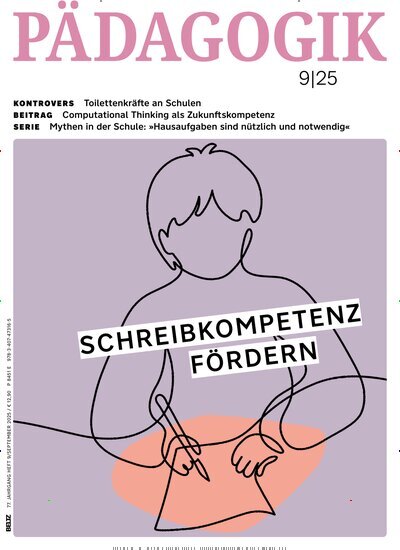 Titelbild der Ausgabe 9/2025 von Pädagogik. Diese Zeitschrift und viele weitere Zeitschriften für Pädagogik als Abo oder epaper bei United Kiosk online kaufen.