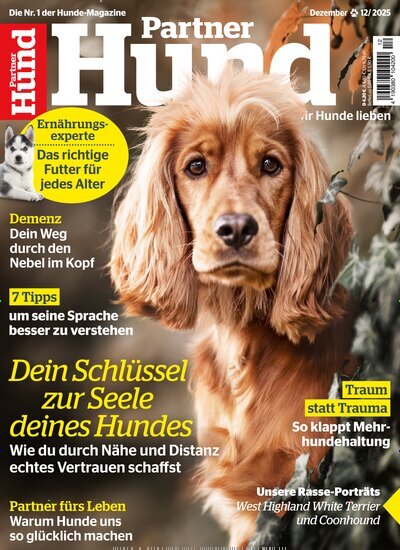 Titelbild der Ausgabe 12/2025 von Partner Hund. Diese Zeitschrift und viele weitere Elternzeitschriften und Tierzeitschriften als Abo oder epaper bei United Kiosk online kaufen.