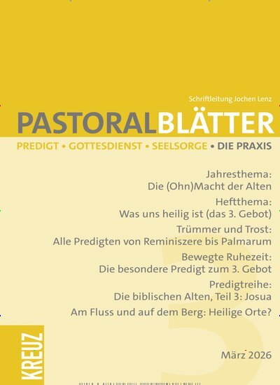 Titelbild der Ausgabe 3/2026 von Pastoralblätter. Diese Zeitschrift und viele weitere Kunstmagazine und Kulturmagazine als Abo oder epaper bei United Kiosk online kaufen.