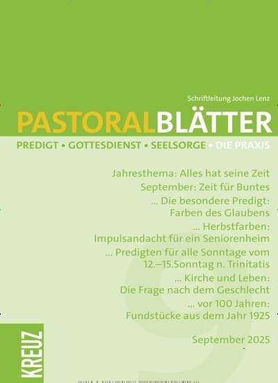 Titelbild der Ausgabe 9/2025 von Pastoralblätter. Diese Zeitschrift und viele weitere Kunstmagazine und Kulturmagazine als Abo oder epaper bei United Kiosk online kaufen.