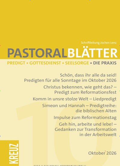Titelbild der Ausgabe 10/2026 von Pastoralblätter. Diese Zeitschrift und viele weitere Kunstmagazine und Kulturmagazine als Abo oder epaper bei United Kiosk online kaufen.