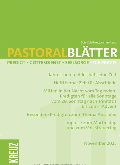 Titelbild der Ausgabe 11/2025 von Pastoralblätter. Diese Zeitschrift und viele weitere Kunstmagazine und Kulturmagazine als Abo oder epaper bei United Kiosk online kaufen.