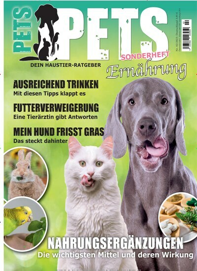 Titelbild der Ausgabe 2/2023 von Pets - Dein Haustier-Ratgeber Sonderheft. Diese Zeitschrift und viele weitere Elternzeitschriften und Tierzeitschriften als Abo oder epaper bei United Kiosk online kaufen.