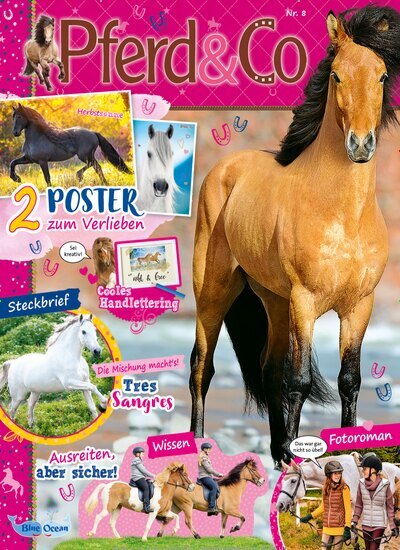 Titelbild der Ausgabe 8/2025 von Pferd & Co. Diese Zeitschrift und viele weitere Jugendzeitschriften und Kinderzeitschriften als Abo oder epaper bei United Kiosk online kaufen.