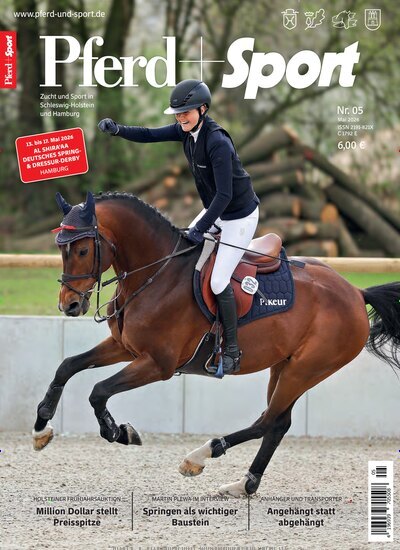 Titelbild der Ausgabe 5/2026 von Pferd + Sport. Diese Zeitschrift und viele weitere Sportmagazine als Abo oder epaper bei United Kiosk online kaufen.