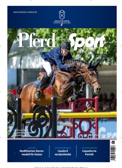 Titelbild der Ausgabe 6/2025 von Pferd + Sport Holsteiner. Diese Zeitschrift und viele weitere Sportmagazine als Abo oder epaper bei United Kiosk online kaufen.