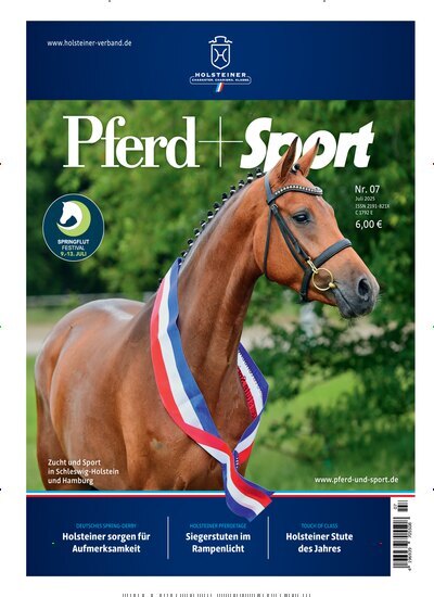 Titelbild der Ausgabe 7/2025 von Pferd + Sport Holsteiner. Diese Zeitschrift und viele weitere Sportmagazine als Abo oder epaper bei United Kiosk online kaufen.
