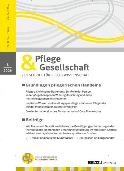 Titelbild der Ausgabe 1/2026 von Pflege & Gesellschaft. Diese Zeitschrift und viele weitere Pflegezeitschriften und medizinische Fachzeitschriften als Abo oder epaper bei United Kiosk online kaufen.