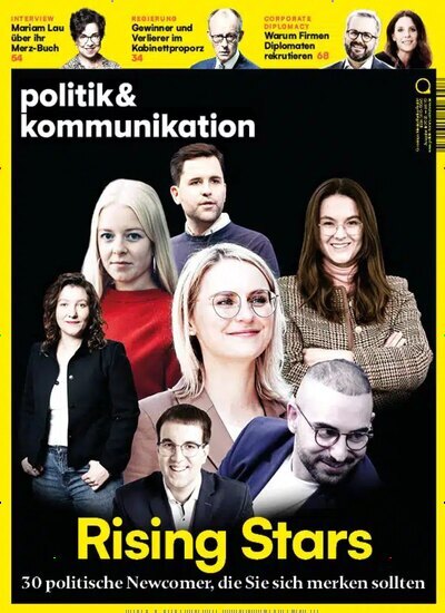Titelbild der Ausgabe 8/2025 von politik & kommunikation. Diese Zeitschrift und viele weitere Businessmagazine als Abo oder epaper bei United Kiosk online kaufen.