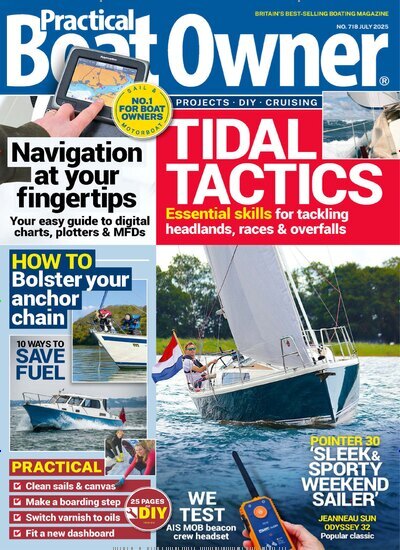Titelbild der Ausgabe 7/2025 von Practical Boat Owner. Diese Zeitschrift und viele weitere Sportmagazine als Abo oder epaper bei United Kiosk online kaufen.