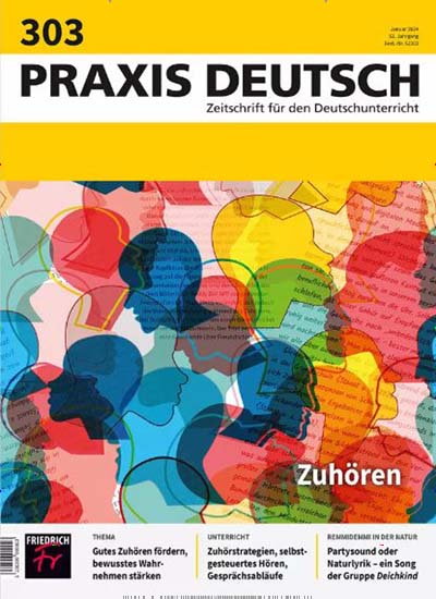 Titelbild der Ausgabe 303/2024 von Praxis Deutsch. Diese Zeitschrift und viele weitere Zeitschriften für Pädagogik als Abo oder epaper bei United Kiosk online kaufen.