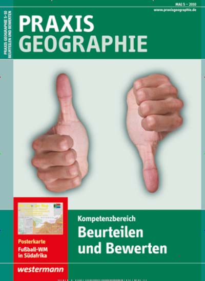 Titelbild der Ausgabe 5/2010 von Praxis Geographie. Diese Zeitschrift und viele weitere Zeitschriften für Pädagogik als Abo oder epaper bei United Kiosk online kaufen.