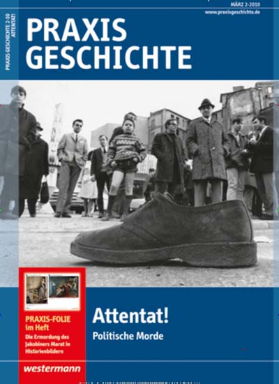 Titelbild der Ausgabe 2/2010 von Praxis Geschichte. Diese Zeitschrift und viele weitere Zeitschriften für Pädagogik als Abo oder epaper bei United Kiosk online kaufen.