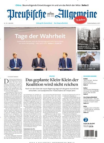 Titelbild der Ausgabe 18/2025 von Preußische Allgemeine Zeitung. Diese Zeitschrift und viele weitere Zeitungsabos als Abo oder epaper bei United Kiosk online kaufen.
