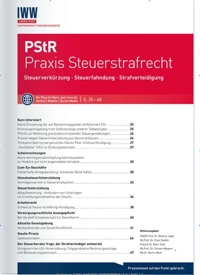 Titelbild der Ausgabe 4/2021 von PStR Praxis Steuerstrafrecht. Diese Zeitschrift und viele weitere Businessmagazine als Abo oder epaper bei United Kiosk online kaufen.