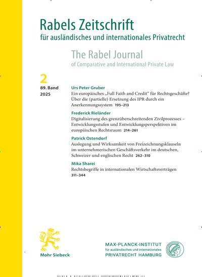 Titelbild der Ausgabe 2/2025 von Rabels Zeitschrift für ausländisches und internationales Privatrecht (RabelsZ). Diese Zeitschrift und viele weitere Jurazeitschriften und Zeitschriften für Verwaltung als Abo oder epaper bei United Kiosk online kaufen.
