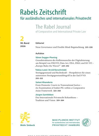 Titelbild der Ausgabe 2/2026 von Rabels Zeitschrift für ausländisches und internationales Privatrecht (RabelsZ). Diese Zeitschrift und viele weitere Jurazeitschriften und Zeitschriften für Verwaltung als Abo oder epaper bei United Kiosk online kaufen.